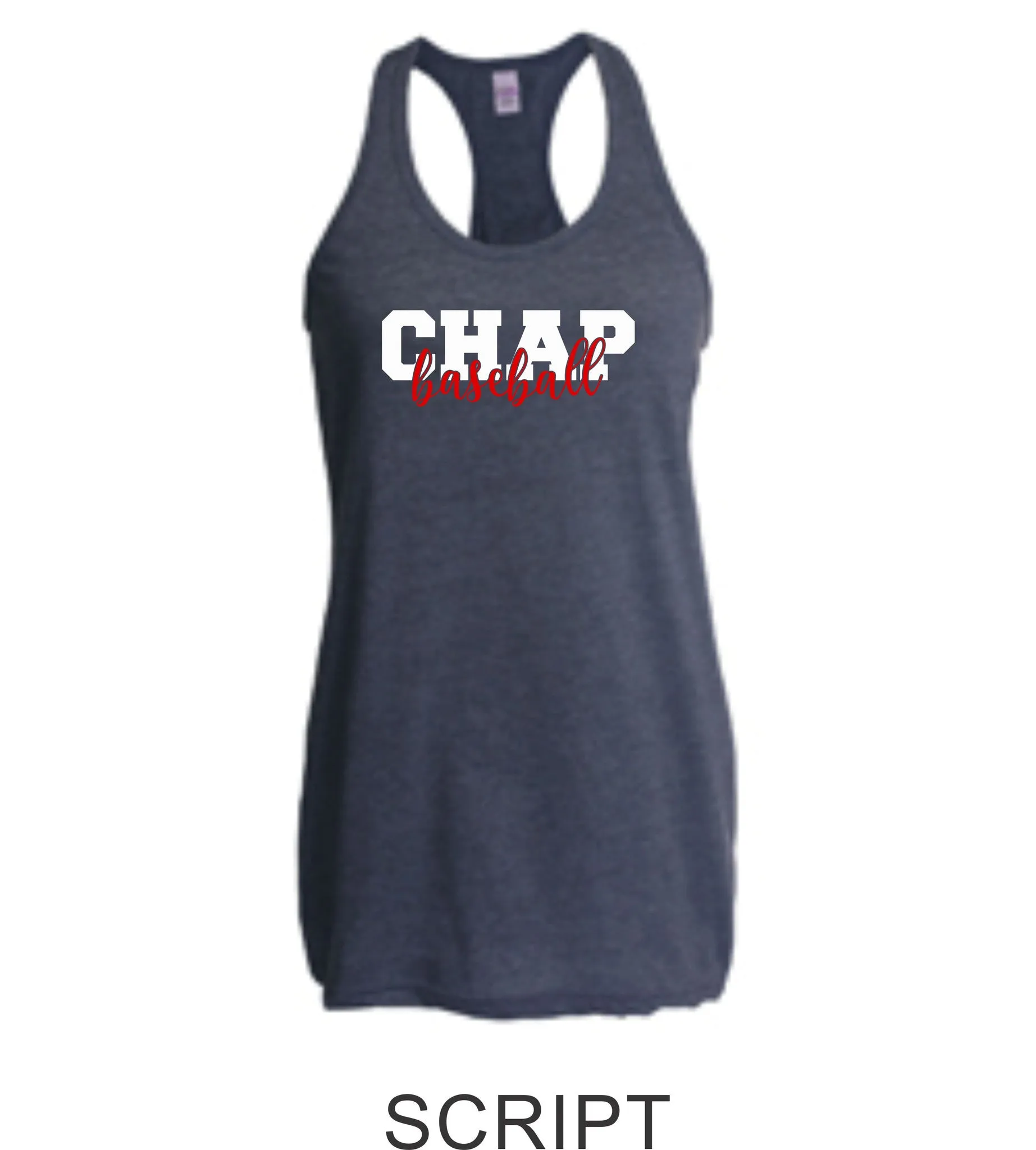 Chap Baseball Racerback Tank- 2 designs- Matte or Glitter